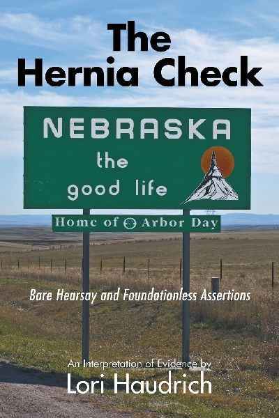 The Hernia Check: Bare Hearsay and Foundationless Assertions