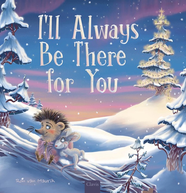 Ill Always Be There for You