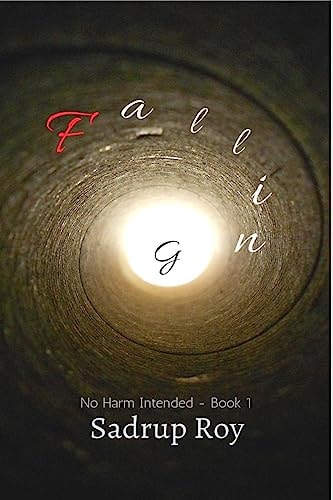 Falling No Harm Intended - Book 1