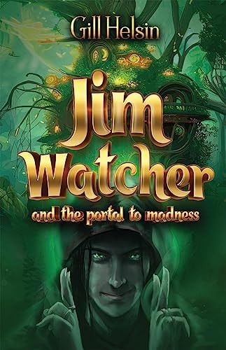 Jim Watcher And the Portal to Madness