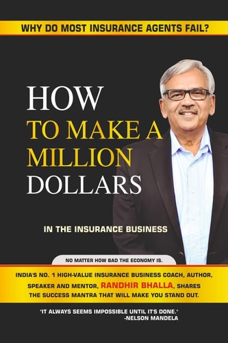 How to Make a Million Dollars Why Do Most Insurance Agents Fail?