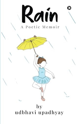 Rain A Poetic Memoir