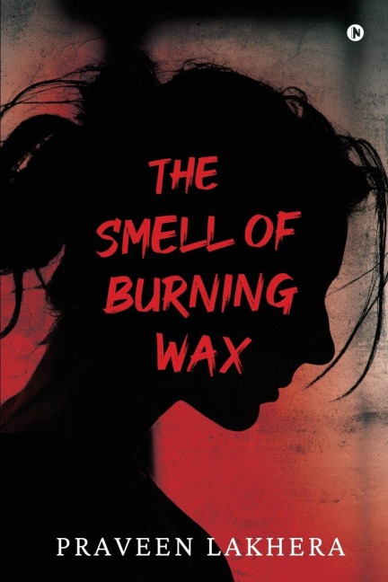 The Smell of Burning Wax