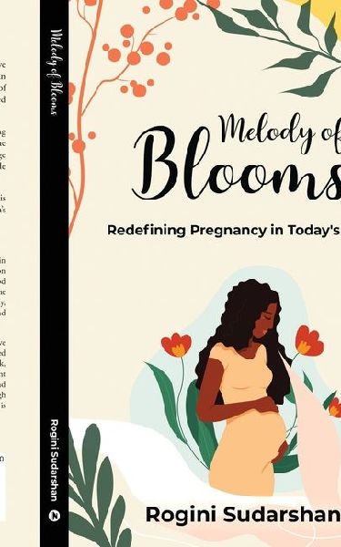 Melody of Blooms: Redefining Pregnancy in Today's India