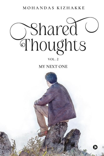 Shared Thoughts - Vol. 2 My Next One