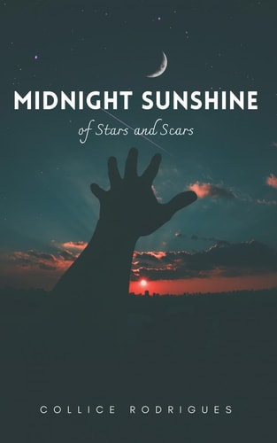 Midnight Sunshine Of Stars and Scars