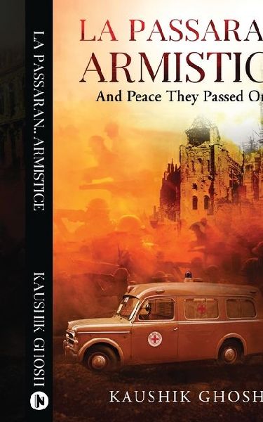 La Passaran..armistice: And Peace They Passed On...
