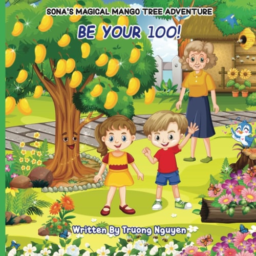 Be Your 100 Sona's Magical Mango Tree Adventure