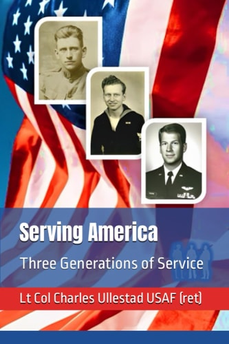 Serving America Three Generations of Service