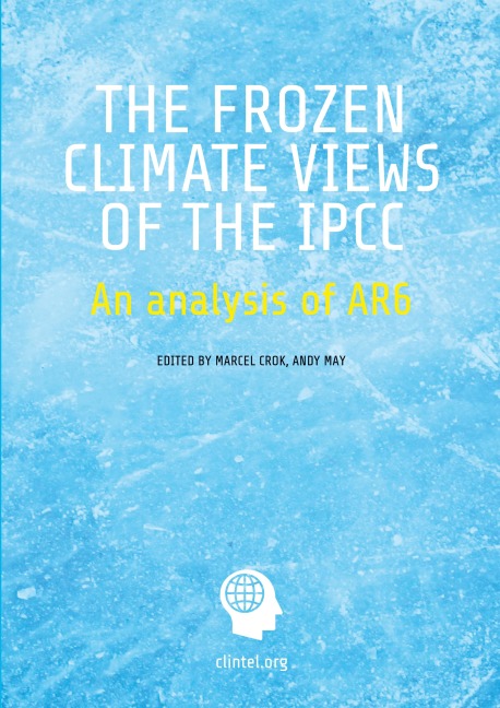 The Frozen Climate Views of the IPCC: An Analysis of AR6