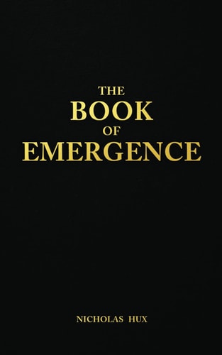 The Book of Emergence