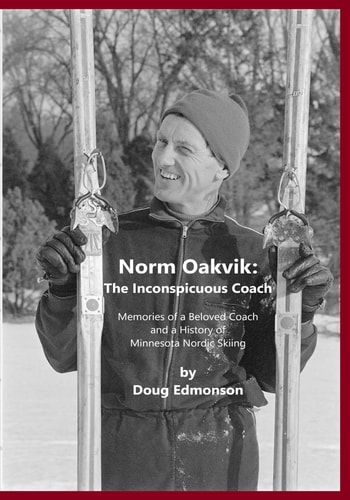 Norm Oakvik The Inconspicuous Coach and Book of Champions