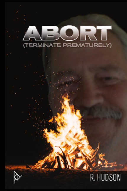 Abort: Terminate Prematurely