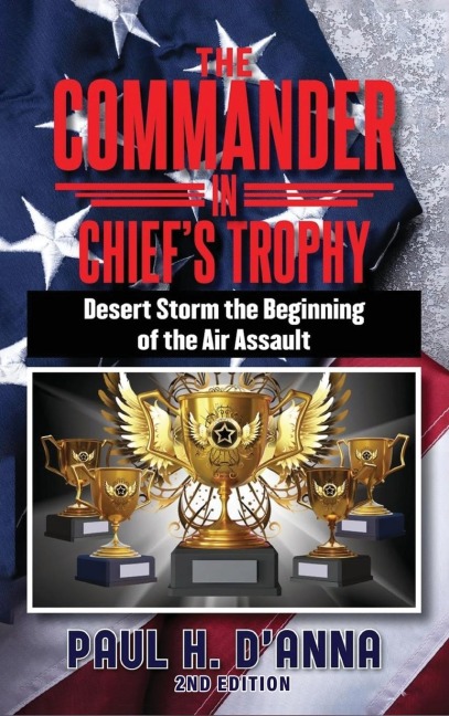 The Commander In Chiefs Trophy 2nd Edition