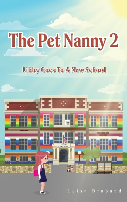 The Pet Nanny 2: Libby Goes To A New School