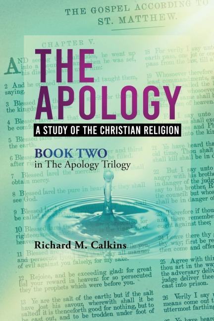 The Apology II: A Study Of The Christian Religion