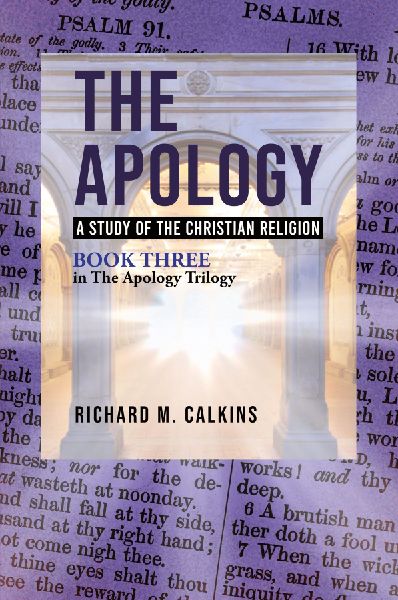 The Apology III: A Study of the Christian Religion