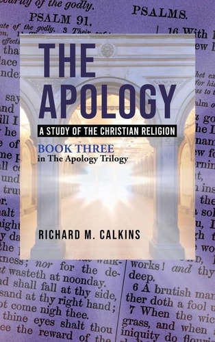 The Apology III A Study of the Christian Religion