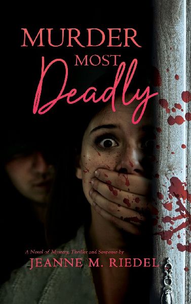 Murder Most Deadly