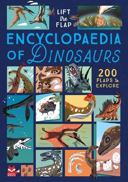 Ultimate Lift the Flap Encyclopedia of Dinosaurs: 200 Flaps to Explore