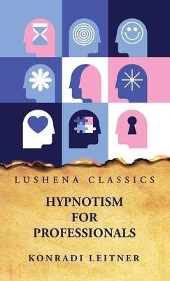 Hypnotism for Professionals