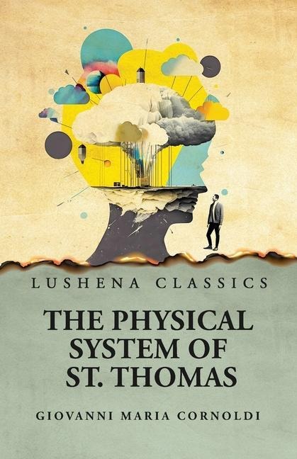 The Physical System of St. Thomas
