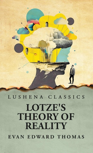Lotzes Theory of Reality