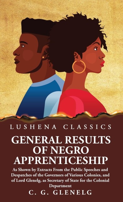 General Results of Negro Apprenticeship