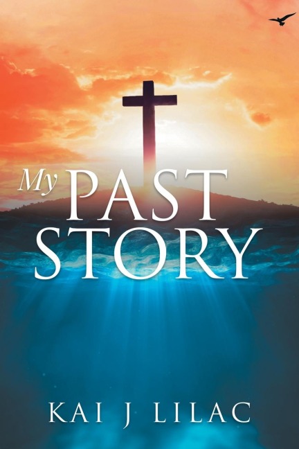 My Past Story