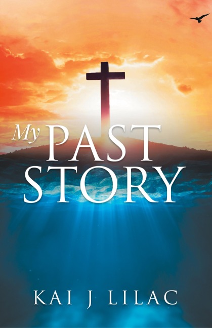 My Past Story