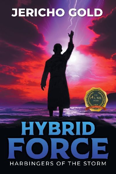 Hybrid Force: Harbingers of the Storm