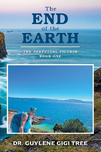 The End of the Earth: The Perpetual Pilgrim Book One