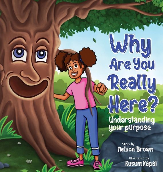 Why Are You Really Here?: Understanding Your Purpose