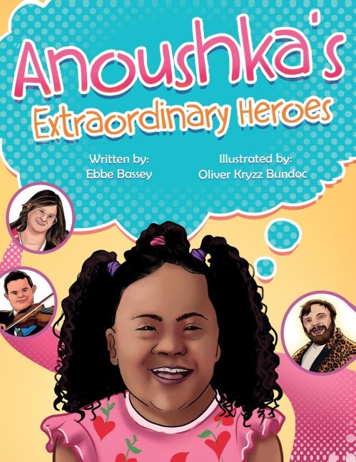 Anoushkas Extraordinary Heroes