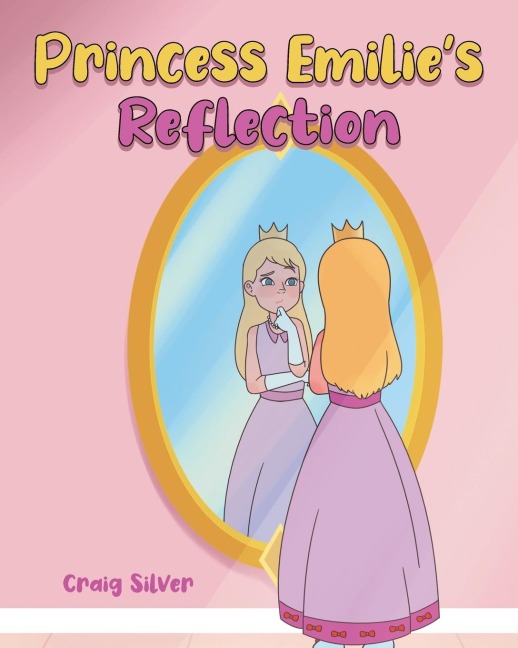 Princess Emilies Reflection