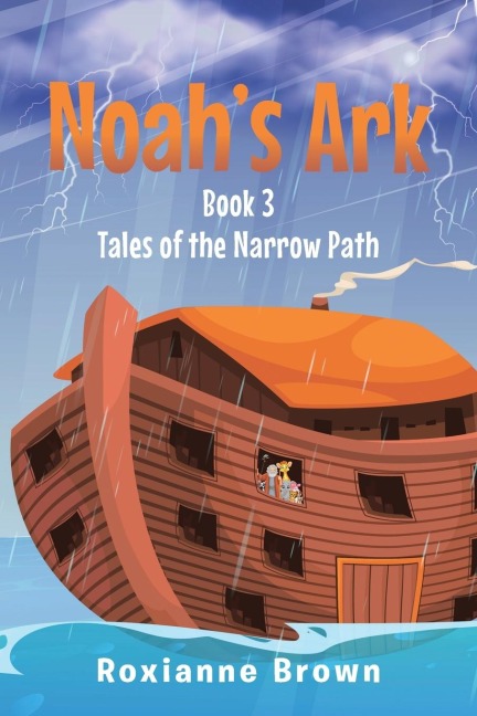 Noahs Ark: Book 3
