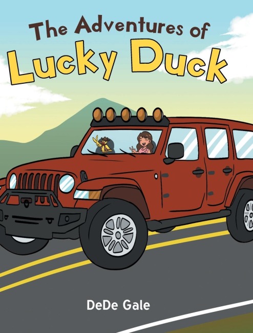 The Adventures of Lucky Duck: Lucky Duck and Friends Jeep Adventures