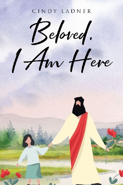 Beloved, I Am Here