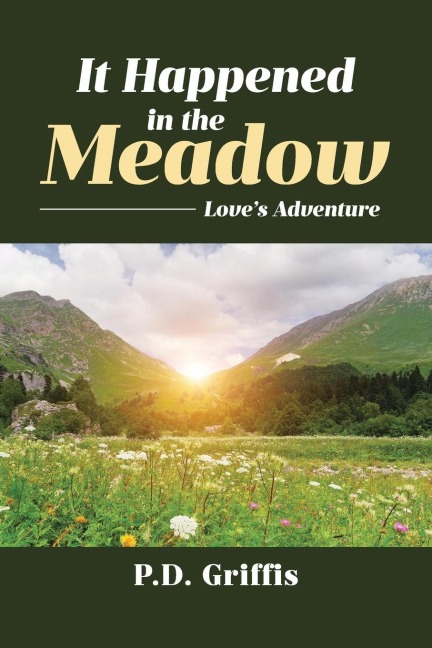 It Happened in the Meadow: Loves Adventure