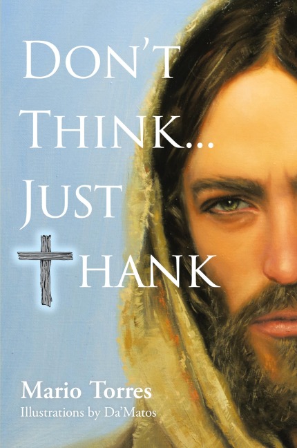 Dont Think...Just Thank