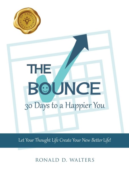 The Bounce: 30 Days to a Happier You
