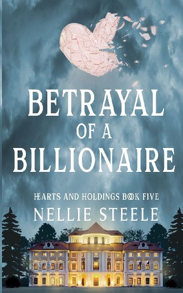Betrayal of a Billionaire