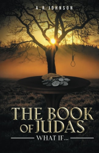 The Book of Judas What If