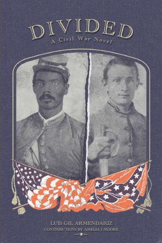 Divided, a Civil War Novel