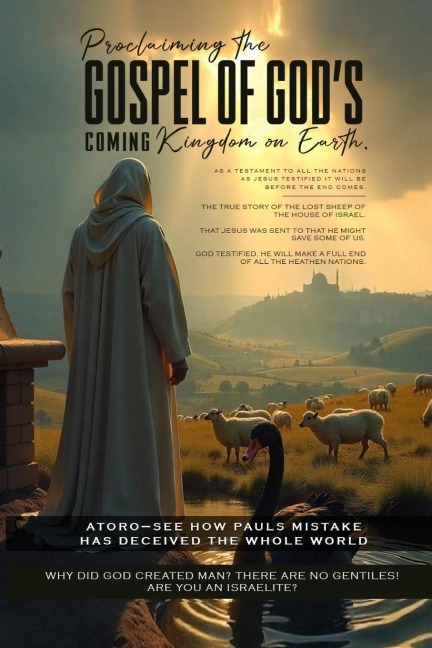 Proclaiming the Gospel of Gods Coming Kingdom on Earth