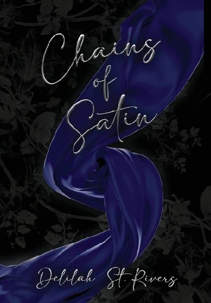 Chains of Satin (Spicy Cover Beneath Dust Jacket)