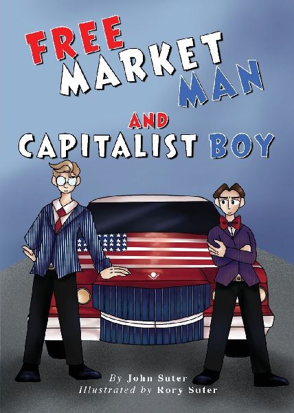 Free Market Man and Capitalist Boy