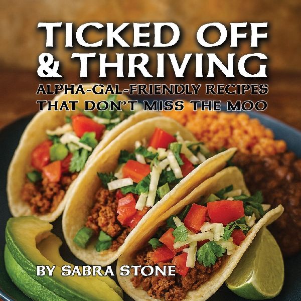 Ticked Off & Thriving: Alpha-Gal-Friendly Meals That Dont Miss the Moo