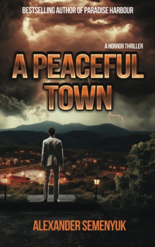 A Peaceful Town