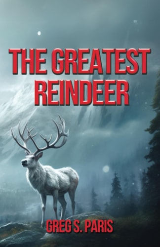 The Greatest Reindeer